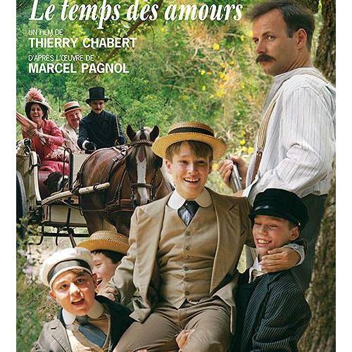 Le temps des Amours de Marcel Pagnol
