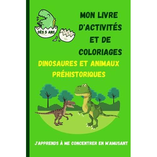 Les dinosaures et autres animaux préhistoriques - Malam, John