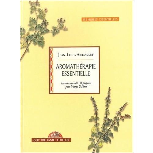 Huiles essentielles et aromathérapie : Guide pratique et technique pour une  utilisation des huiles essentielles et des recettes d'aromathér…