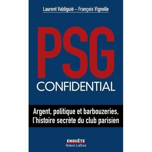 Livres. L'incroyable histoire de la naissance du PSG, de Julien Froment