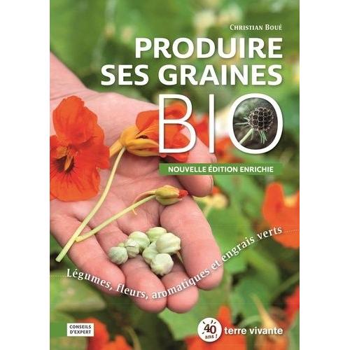 Produire ses semences potagères