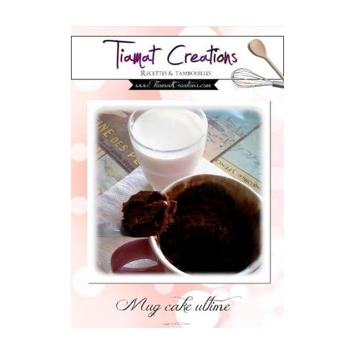 Mon Atelier Mug Cake  Mug cake, Cake mug, Livre de cuisine