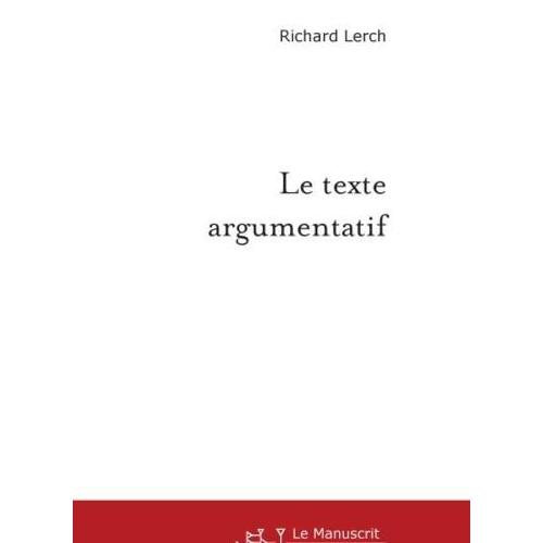 Texte Argumentatif Sur Le Livre Au Meilleur Prix Neuf Et Occasion Rakuten