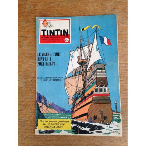 TINTIN Le Journal Des Jeunes De 7 à 77 Ans Album 45 Recueil Du Journal  Tintin 1960 Collectible Rare 500 Pages De Lecture BD 