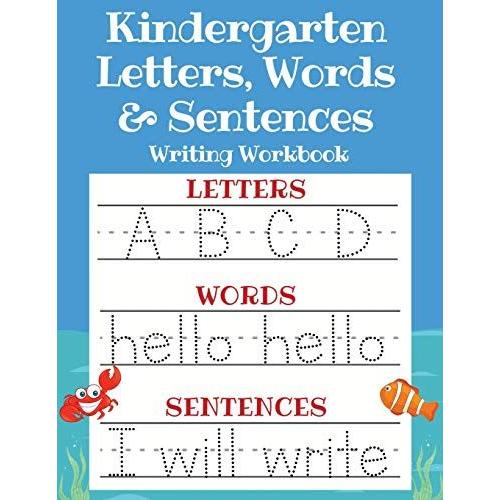 Handwriting Workbook for Kids: Writing Practice Book to Master Letters,  Words & Sentences.