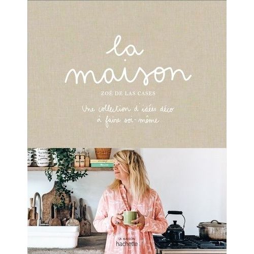 Livre LA MAISON- Zoe de las Cases - Unikfactory