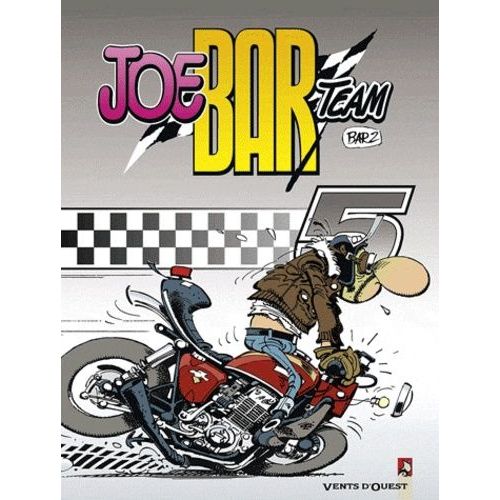 Joe Bar Team (tome 2) - (Fane) - Humour [CANAL-BD]