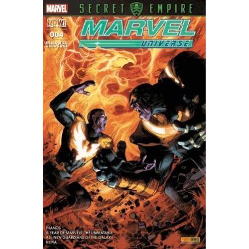 " Duel Divin ( Secret Empire ) " ( Thanos - A Year Of Marvels : The Unbeatable - All-New Guardians Of The Galaxy - Nova ) : Marvel Unierse N 004 / N 4 ( Mars 2018 )   de jeff lemire & german peralta - collectif  Format Broch 