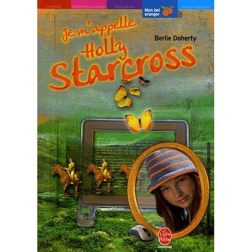 Je M'appelle Holly Starcross   de Doherty Berlie  Format Poche 