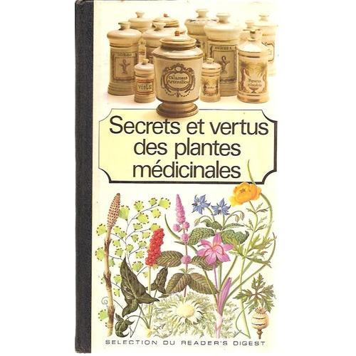 Secrets Et Vertus Des Plantes Mdicinales   de [PLANTES MDICINALES]  Format Beau livre 