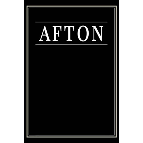 Afton: Black Lined Writing Notebook Journal With Personalized Name Afton, 6x9, 120 Pages    Format Broch 