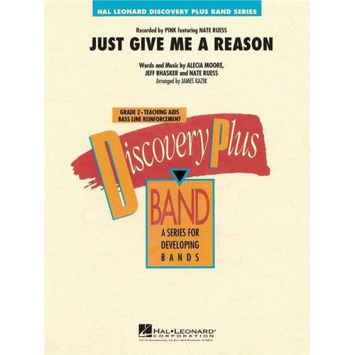 Alecia Moore_Jeff Bhasker_Nate Ruess : Just Give Me A Reason Recorded By Pink Featuring Nate Ruess - Conducteur Concert Band/Harmonie Hl04003567