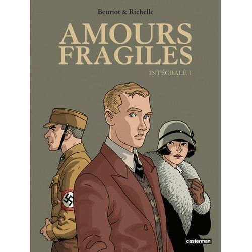 Amours Fragiles - Tome 1 - Intgrale    Format Album 