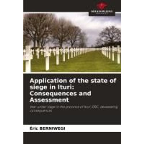 Application Of The State Of Siege In Ituri: Consequences And Assessment    Format Broch 