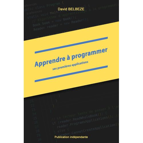 Apprendre  Programmer Ses Premires Applications    Format Broch 