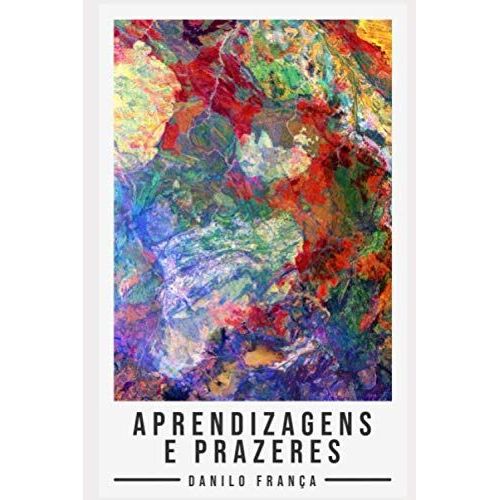 Aprendizagens E Prazeres: Ressonncias Poticas A Partir De Clarice Lispector Para O Teatro    Format Broch 