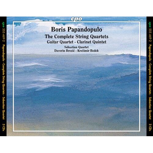 Boris Papandopulo - Papandopulo: The Complete String Quartets; Guitar Quartet; Clarinet Quartet [Compact Discs] - 