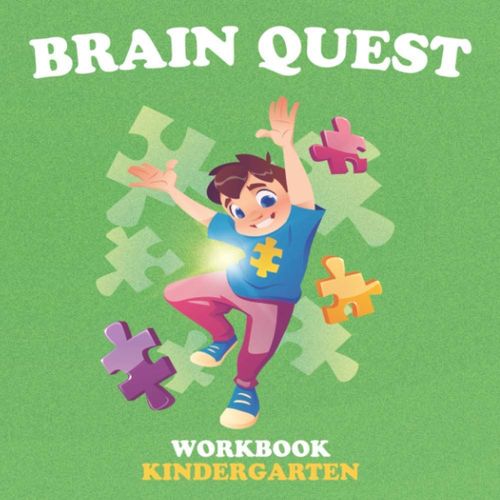 Brain Quest Workbook Kindergarten: Questions And Answers To Challenge The Mind For Search And Find Picture Book For Kids Ages 2-5 (Games, Puzzles, Mazes, Dot To Dot, Maths, Word Search, And Problem-So    Format Broch 