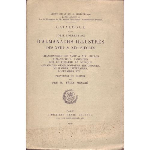 . Catalogue Almanachs Illustrs. Coll. Flix Meuni   de Andr DESVOUGES, commissaire-priseur  Format Broch 