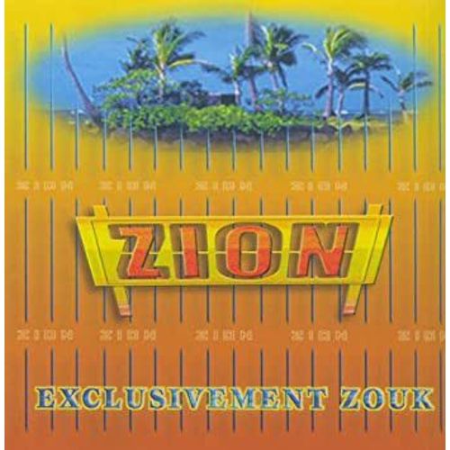  Cd Zion Exclusivement Zouk Moradisc 2001    . - 