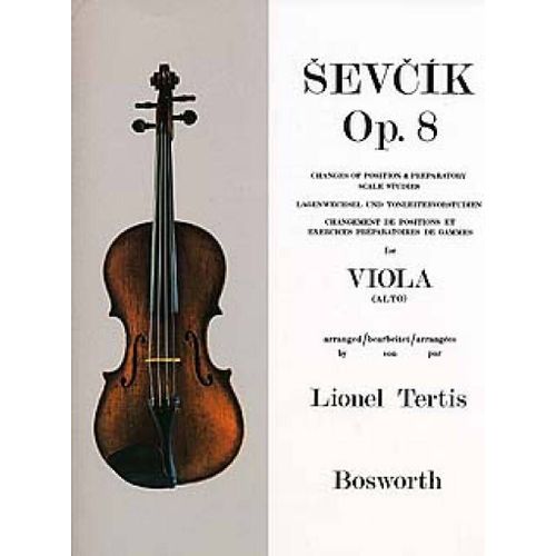 Otakar Sevcik : Changes Of Position & Preparatory Scale Studies Sevcik Viola Studies Opus 8 - Recueil Viola Bwh003921 9781846096402