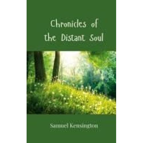 Chronicles Of The Distant Soul    Format Broch 