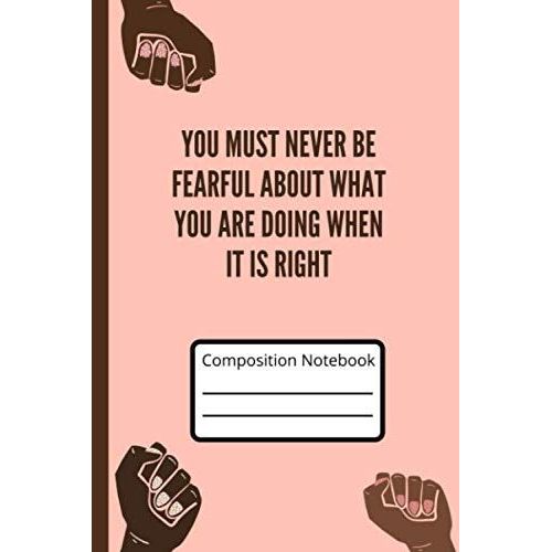 Composition Notebook, College Notebook, Ruled Notebook, Gift, Inspirational, Motivational, Do What Is Right    Format Broch 