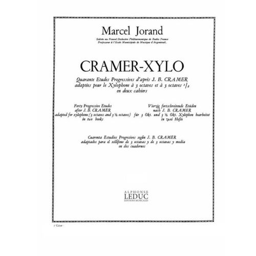 Marcel Jorand : Cramer-Xylo Vol. 2 Etudes Nos. 26 - 40 Quarantes tudes Progressifs D'aprs J.B. Cramer Adapts Pour Le Xylophone  3 Octaves &  3 Oct 1/2 - Recueil Xylophone 9790046255823 Al25582