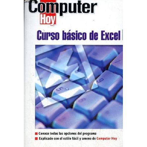 Curso Basico De Excel - Coleccion Computer Hoy.   