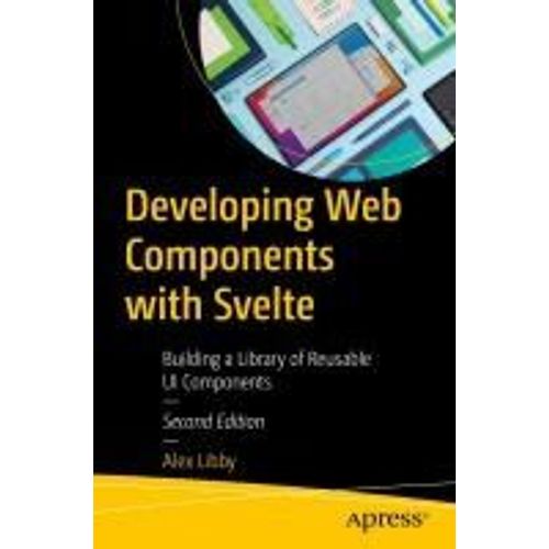 Developing Web Components With Svelte   