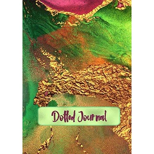Dotted Journal: A4 Size Dot Grid Notebook - Gold Emerald Ruby Watercolour Design Cover    Format Broch 