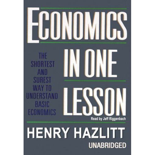 Economics In One Lesson: The Shortest And Surest Way To Understand Basic Economics    Format Broch 