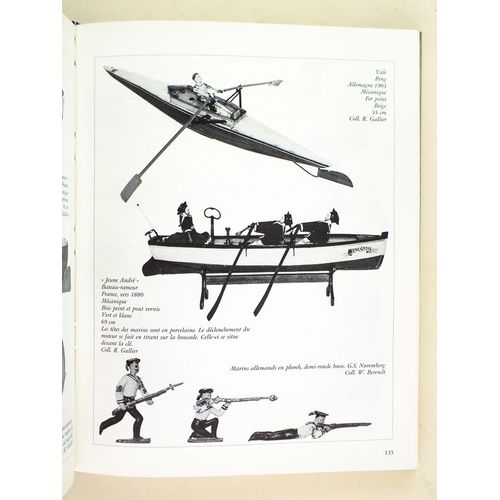 Encyclopdie Des Jouets Anciens 1830-1920 : Les Bateaux.   