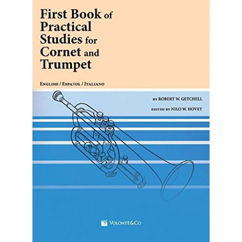 First Book Of Practical Studies For Cornet And Trumpet, English, Spanish And Italian - Recueil Volmb257 9788863882513