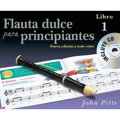 Flauta Dulce Para Principiantes Libro 1 - Recueil Avec Cd Flte  Bec Musch80883 9781780389363