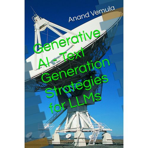 Generative Ai - Text Generation Strategies For Llms    Format Broch 