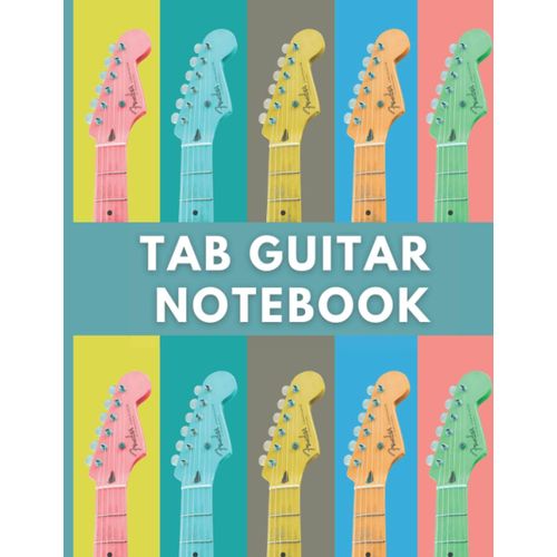 Guitar Tab Notebook: 6 String Guitar Chord For Musicians With Blank Guitar Diagrams, Guitar Players Beginners Or Professional, Teachers, Students, Kids And Adults - Large 8.5' X 11