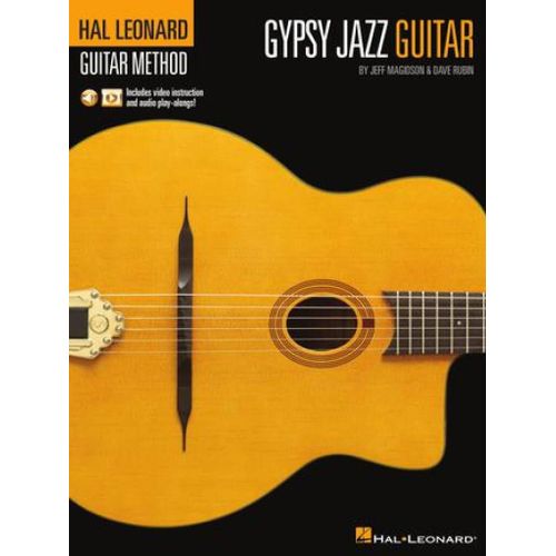 Hal Leonard Gypsy Jazz Guitar Method Includes Video Instruction And Audio Play-Alongs! - Recueil Avec Support(S) En Ligne Guitare Hl00263867 9781540021472