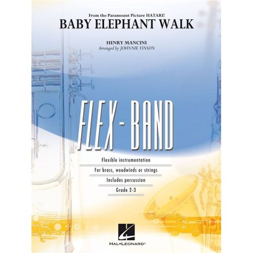 Henry Mancini : Baby Elephant Walk From The Paramount Picture Hatari! - Conducteur 5-Part Flexible Band And Opt. Strings Hl04003315
