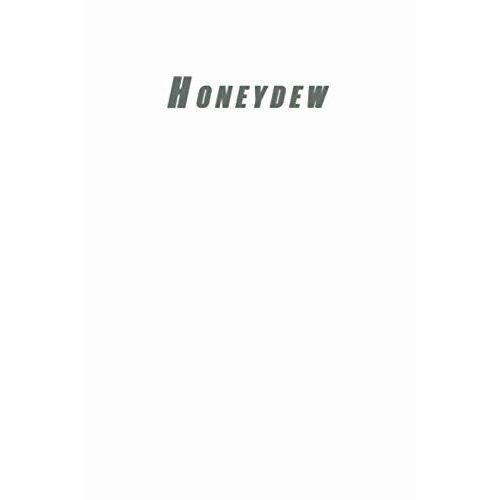 Honeydew: Lined Blank Notebook Journal 6x9
