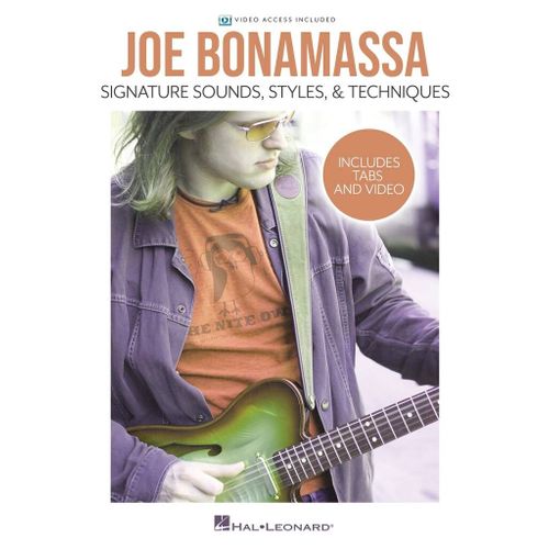 Joe Bonamassa-Signature Sounds,Styles & Techniques Includes Tabs & Video - Recueil Avec Support(S) En Ligne Guitare Hl00388215 9781705156087