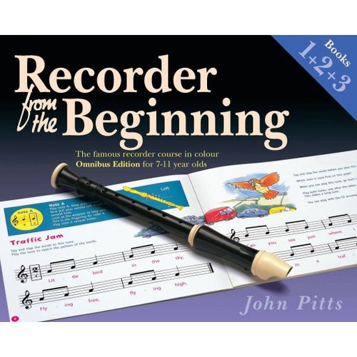 John Pitts : Recorder From The Beginning Books 1, 2 & 3 Omnibus Edition For 7-11 Year Olds - Recueil Flte  Bec Soprano Hl00299370 9781540060242