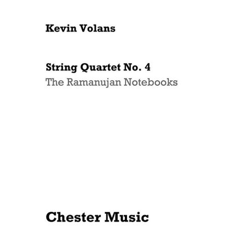 Kevin Volans : String Quartet No. 4 'the Ramanujan Notebooks' - Recueil Quatuor  Cordes Musch61341 9780711979406