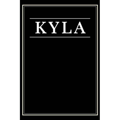 Kyla: Black Lined Writing Notebook Journal With Personalized Name Kyla, 6x9, 120 Pages    Format Broch 