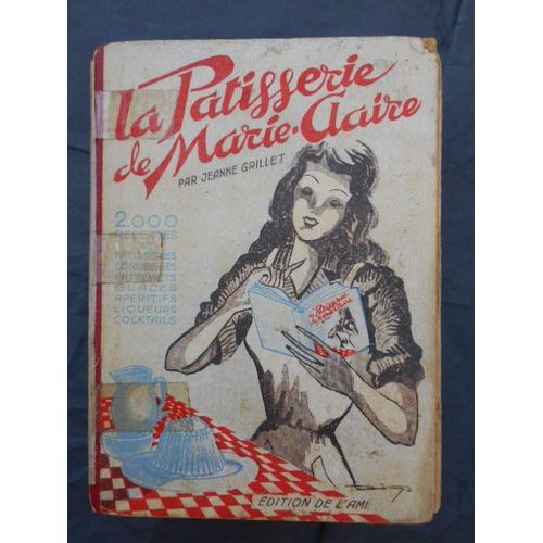  La Patisserie De Marie-Claire    de Jeanne Grillet  Format Broch 