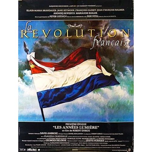 ***La Rvolution Franaise - Les Annes Lumire De Robert Enrico - 1989 - Klaus Maria Brandauer, Jane Seymour, Franois Cluzet - Affiche Cinma Originale Plie - 40 X 54 - Trs Bon Etat ***