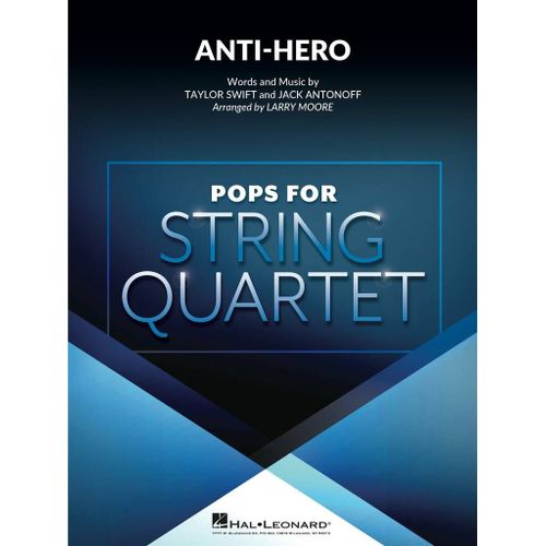 Larry Moore : Anti-Hero For String Quartet - Set Quatuor  Cordes Hl04492991