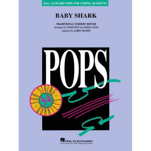 Larry Moore : Baby Shark For String Quartet - Set Quatuor  Cordes Hl04492694