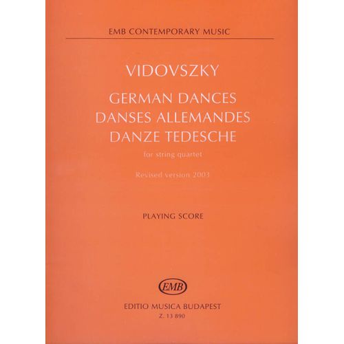 Lszl Vidovszky : German Dances For String Quartet - 1989, Revised - Recueil Quatuor  Cordes 9790080138908 Embz13890
