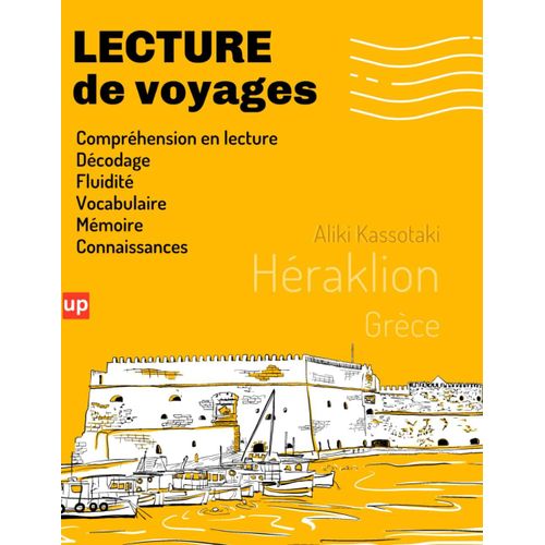 Lecture De Voyages | Hraklion: Il Facilite L'amlioration Des Comptences De Base En Lecture    Format Broch 